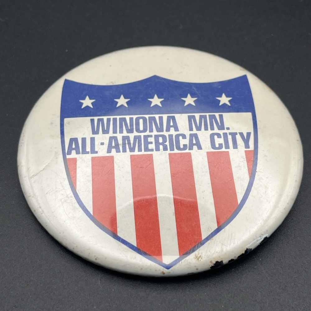 Winona Minnesota All‎ America City Button Pin